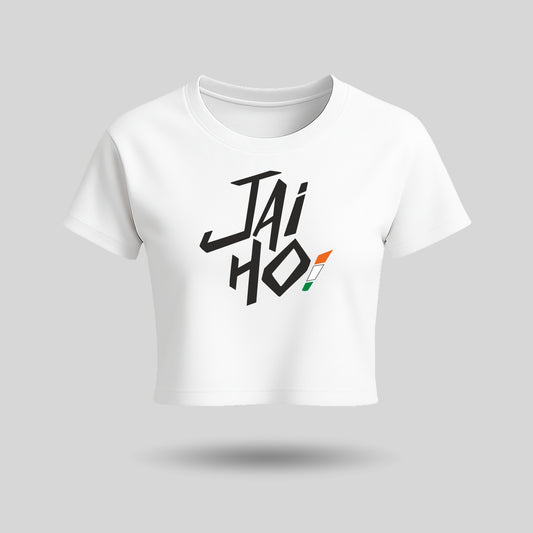 Jai Ho | Round Neck Women’s Crop Top T-Shirt | Pure Cotton Luv My India Fashion | Patriotic T-Shirt