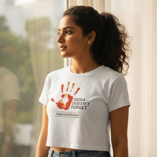 India Doesn't Forget Design | Round Neck Women’s Crop Top T-Shirt | Pure Cotton Luv My India Fashion | Operation Sindoor Patriotic T-Shirt
