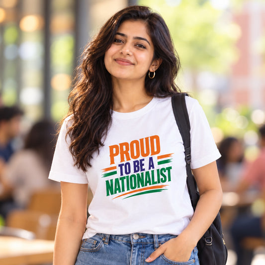 Proud to Be a Nationalist Tricolour Statement | Unisex Pure Cotton T-Shirt