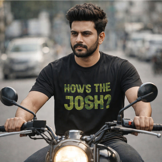How’s The Josh? | Round Neck Unisex T-Shirt