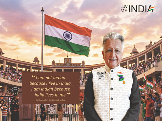 Luv My India: Ambassador Dr. Deepak Vohra Joins India's First Nationalist Lifestyle Brand