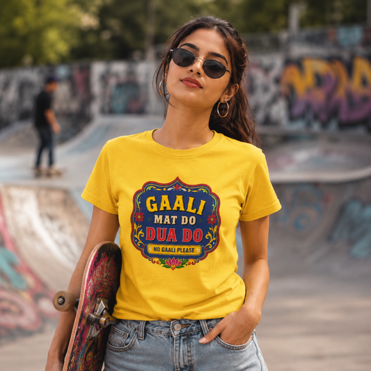 Gaali Mat Do, Dua Do | Unisex Pure Cotton T-Shirt