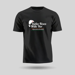 India Rises With Her | Round Neck Unisex T-Shirt | Pure Cotton Luv My India Fashion | Patriotic T-Shirt