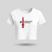 Operation Sindoor | Round Neck Women’s Crop Top T-Shirt | Pure Cotton Luv My India Fashion | Patriotic T-Shirt