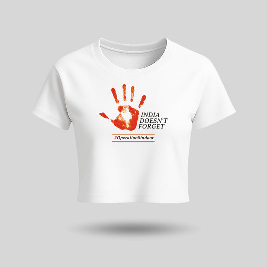 India Doesn't Forget Design | Round Neck Women’s Crop Top T-Shirt | Pure Cotton Luv My India Fashion | Operation Sindoor Patriotic T-Shirt