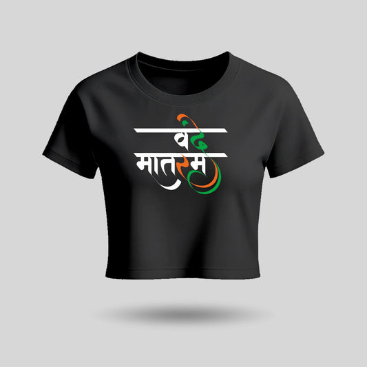 Vande Mataram | Round Neck Women’s Crop Top T-Shirt | Pure Cotton Luv My India Fashion | Tiranga / Tricolour Patriotic T-Shirt
