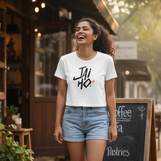 Jai Ho | Round Neck Women’s Crop Top T-Shirt | Pure Cotton Luv My India Fashion | Patriotic T-Shirt