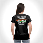 This T-shirt Screams Jai Hind T-Shirt