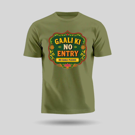 Gaali Ki No Entry | Unisex Pure Cotton T-Shirt