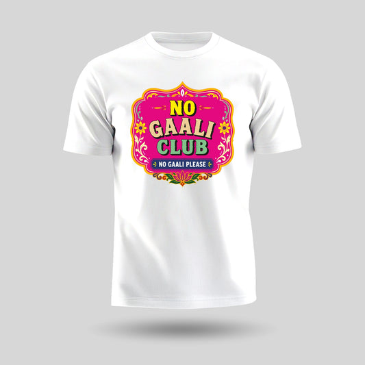 No Gaali Club | Unisex Pure Cotton T-Shirt