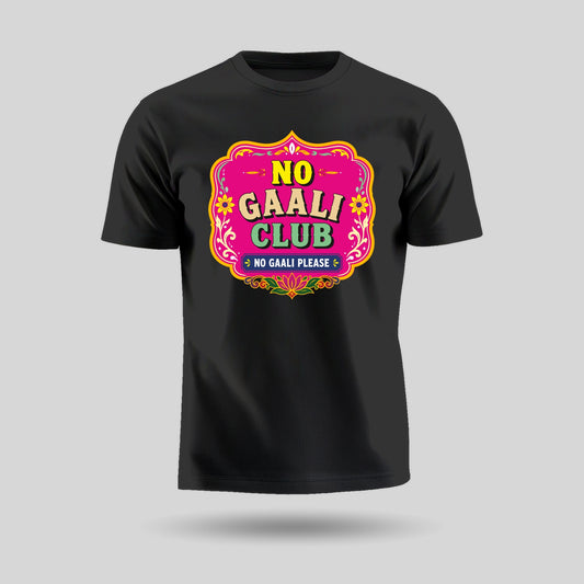 No Gaali Club | Unisex Pure Cotton T-Shirt
