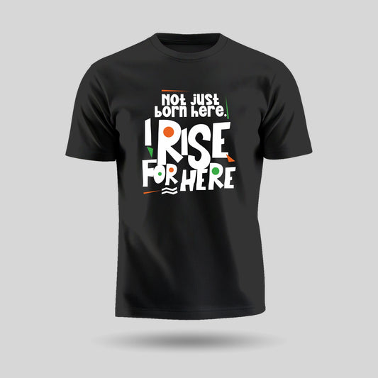 I Rise For Here | Gen Z Unisex Pure Cotton T-Shirt