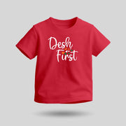 Desh First | Round Neck Kids’ Unisex T-Shirt | Pure Cotton Luv My India Fashion | Patriotic T-Shirt