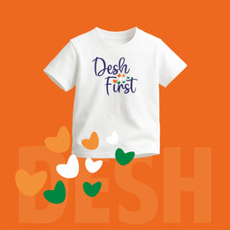 Desh First | Round Neck Kids’ Unisex T-Shirt | Pure Cotton Luv My India Fashion | Patriotic T-Shirt