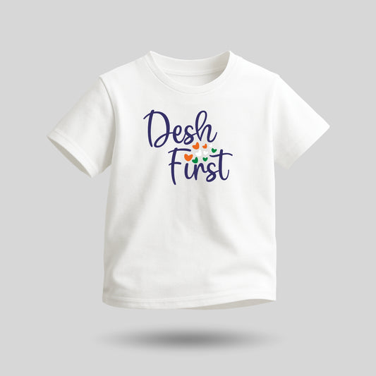 Desh First | Round Neck Kids’ Unisex T-Shirt | Pure Cotton Luv My India Fashion | Patriotic T-Shirt