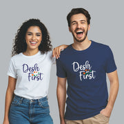 Desh First | Round Neck Unisex T-Shirt | Pure Cotton Luv My India Fashion | Patriotic T-Shirt