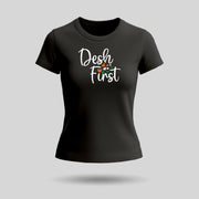 Desh First | Round Neck Women’s T-Shirt | Pure Cotton Luv My India Fashion | Patriotic T-Shirt