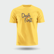 Desh First | Round Neck Unisex T-Shirt | Pure Cotton Luv My India Fashion | Patriotic T-Shirt