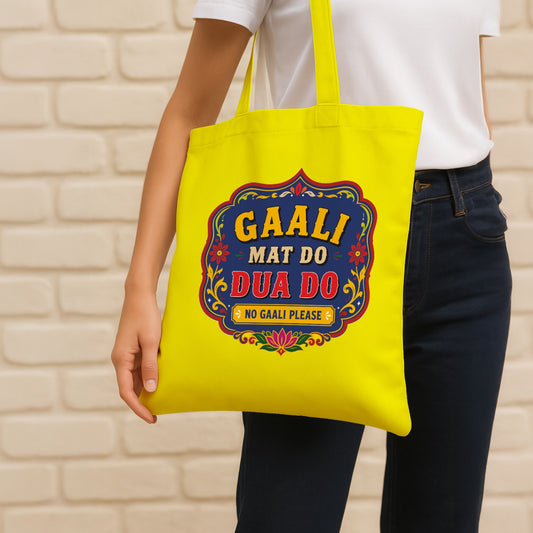 Gaali Mat Do, Dua Do Cotton Canvas Tote Bag