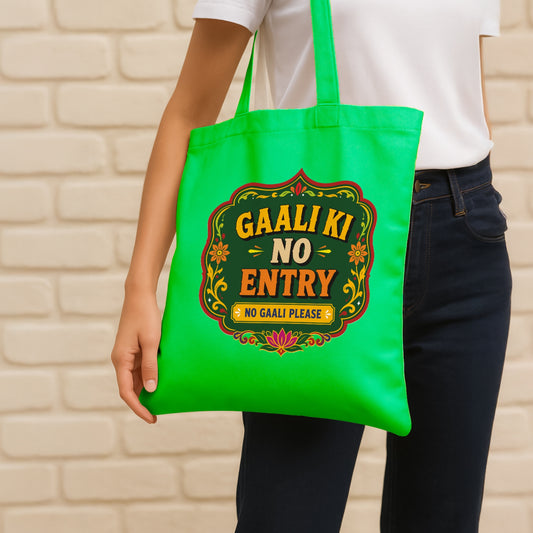 Gaali Ki No Entry Cotton Canvas Tote Bag