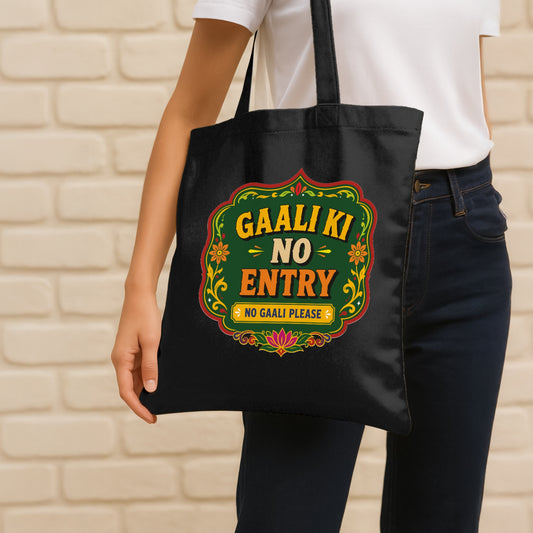Gaali Ki No Entry Cotton Canvas Tote Bag